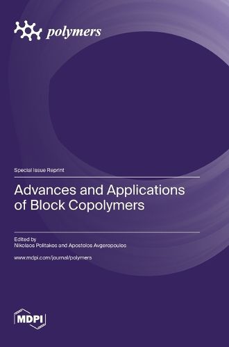 Cover image for Advances and Applications of Block Copolymers