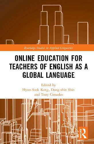 Online Education for Teachers of English as a Global Language