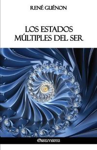 Cover image for Los Estados Multiples del Ser