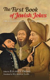 Cover image for The First Book of Jewish Jokes: The Collection of L. M. Buschenthal