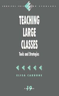 Cover image for Teaching Large Classes: Tools and Strategies