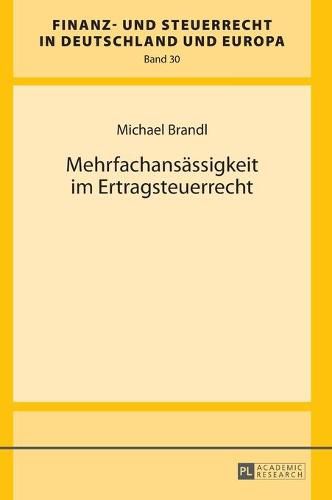 Cover image for Mehrfachansaessigkeit Im Ertragsteuerrecht