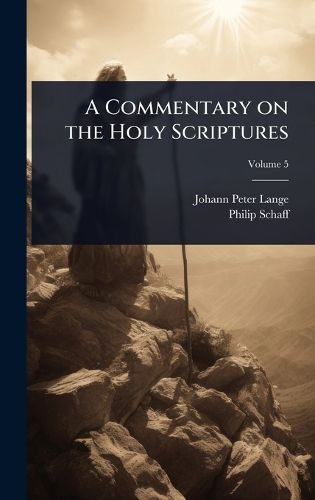 Cover image for A Commentary on the Holy Scriptures