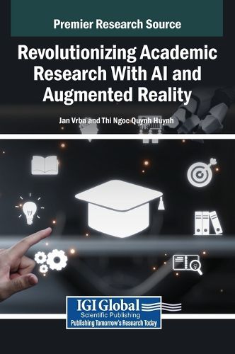 Cover image for Revolutionizing Academic Research With AI and Augmented Reality