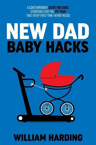 Cover image for NEW DAD Baby Hacks