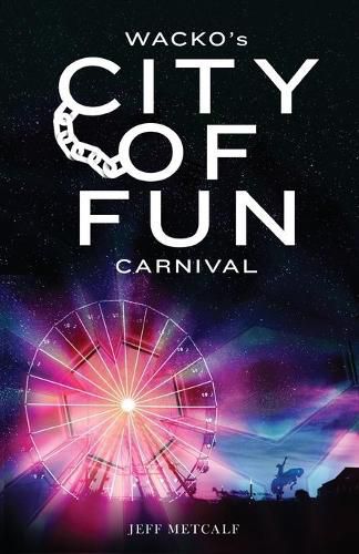 Cover image for Wacko's City of Fun Carnival