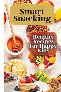 Cover image for Smart Snacking