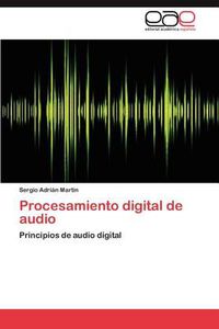 Cover image for Procesamiento digital de audio
