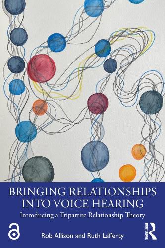 Cover image for Bringing Relationships into Voice Hearing
