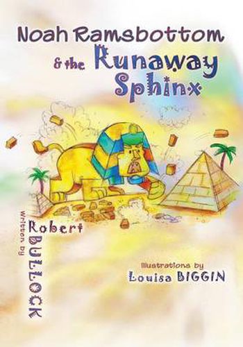 Cover image for Noah Ramsbottom and the Runaway Sphinx