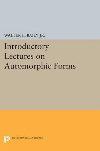 Cover image for Introductory Lectures on Automorphic Forms