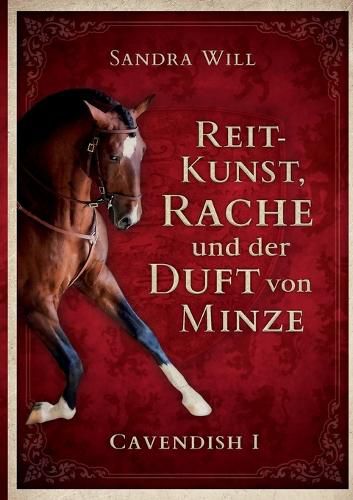 Cover image for Reitkunst, Rache und der Duft von Minze