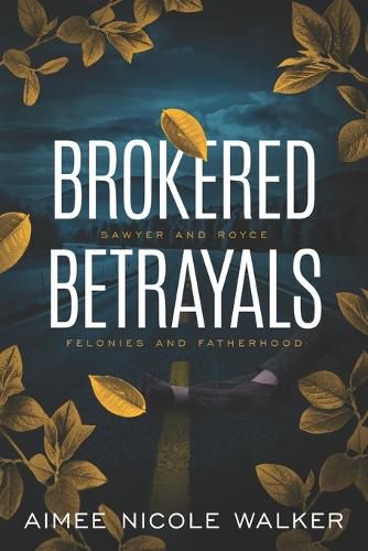 Cover image for Brokered Betrayals