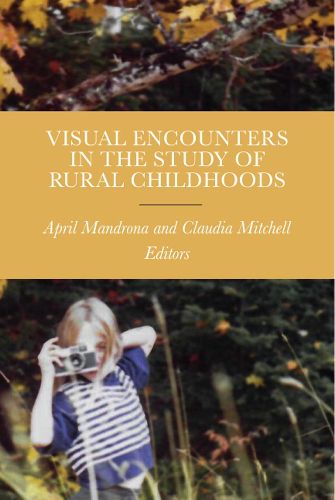 Cover image for Visual Encounters in the Study of Rural Childhoods