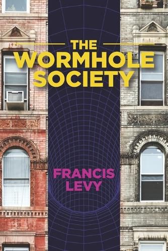 Cover image for The Wormhole Society