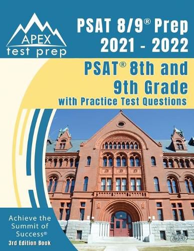 Cover image for PSAT 8/9 Prep 2021 - 2022: PSAT 8th and 9th Grade with Practice Test Questions [3rd Edition Book]