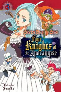 Cover image for The Seven Deadly Sins: Four Knights of the Apocalypse 3