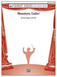 Cover image for Monsters, Unite!: Conductor Score & Parts