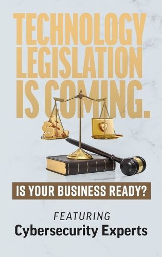 Cover image for Technology Legislation is Coming.
