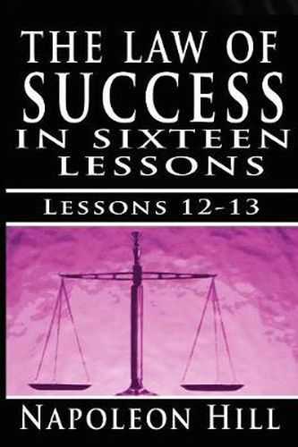 Cover image for The Law of Success, Volume XII & XIII: Concentration & Co-operation by Napoleon Hill