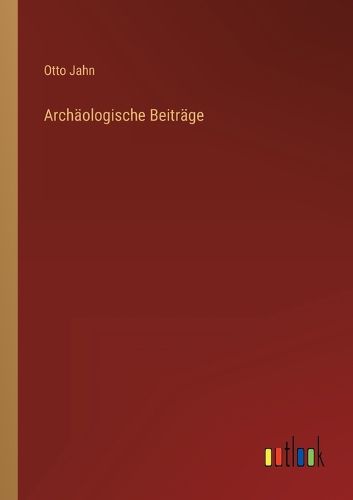 Cover image for Archaeologische Beitraege