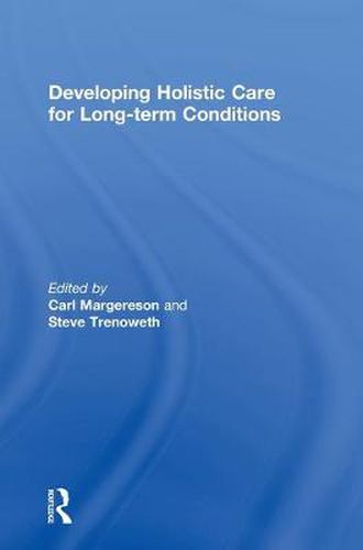 Cover image for Developing Holistic Care for Long-term Conditions