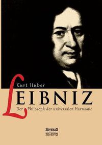 Cover image for Leibniz: Der Philosoph der universalen Harmonie