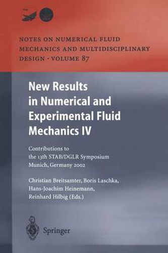 Cover image for New Results in Numerical and Experimental Fluid Mechanics IV: Contributions to the 13th STAB/DGLR Symposium Munich, Germany 2002