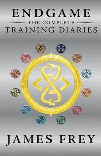 Cover image for Endgame: The Complete Training Diaries: Volumes 1, 2, and 3