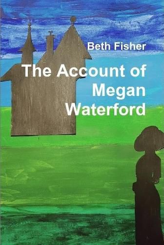 Cover image for The Account of Megan Waterford