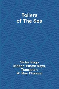 Cover image for Toilers of the Sea