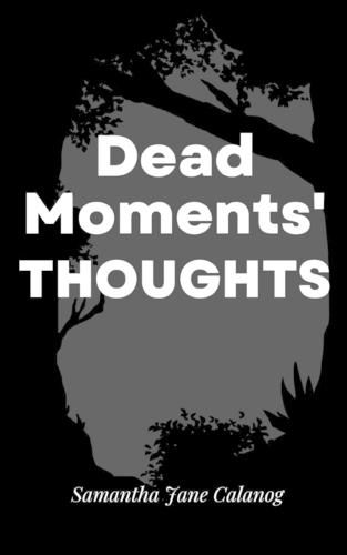 Cover image for Dead Moments' Thoughts