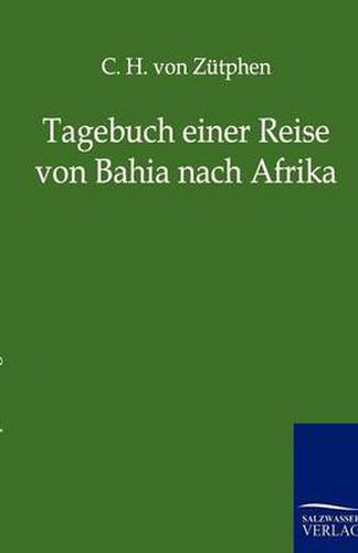 Cover image for Tagebuch einer Reise von Bahia nach Afrika