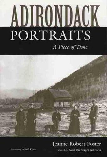 Adirondack Portraits: A Piece of Time