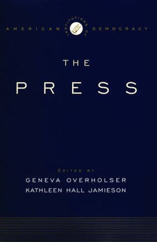 Cover image for The Institutions of American Democracy: The Press