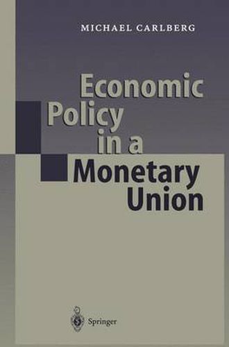 Cover image for Economic Policy in a Monetary Union