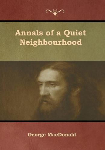 Cover image for Annals of a Quiet Neighbourhood