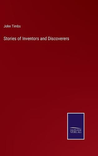 Cover image for Stories of Inventors and Discoverers