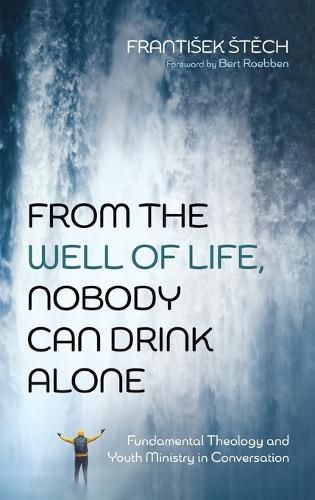 Cover image for From the Well of Life, Nobody Can Drink Alone