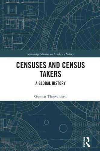 Cover image for Censuses and Census Takers: A Global History