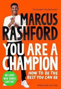 Cover image for You Are a Champion: How to Be the Best You Can Be