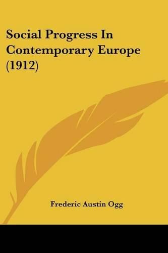 Social Progress in Contemporary Europe (1912)