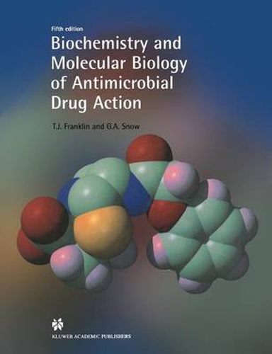 Cover image for Biochemistry and Molecular Biology of Antimicrobial Drug Action