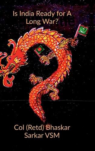 Cover image for Is India Ready for A Long War?