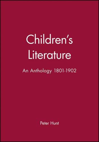 Cover image for Children's Literature: An Anthology, 1801-1902