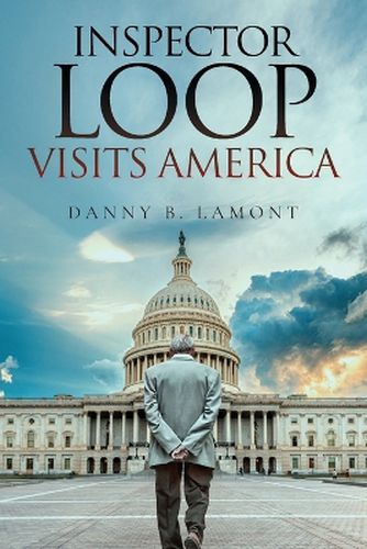 Cover image for Inspector Loop Visits America