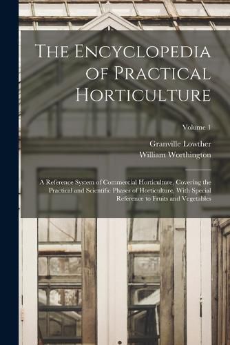 Cover image for The Encyclopedia of Practical Horticulture