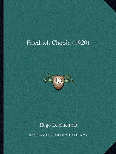 Cover image for Friedrich Chopin (1920)