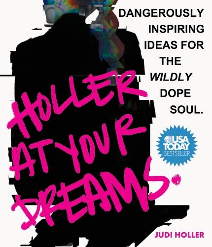 Cover image for Holler at Your Dreams