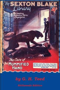 Cover image for The Case of the Mummified Hand